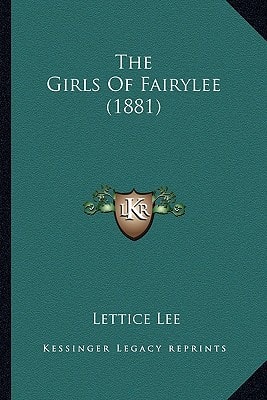 The Girls Of Fairylee (1881)