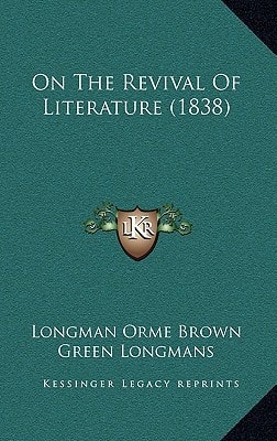 On The Revival Of Literature (1838)