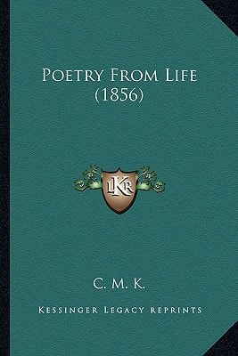 Poetry From Life (1856)