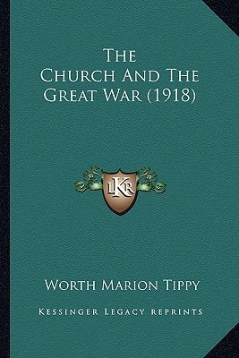 The Church And The Great War (1918)