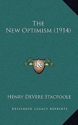 The New Optimism (1914)