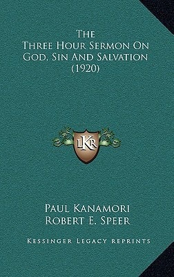 The Three Hour Sermon On God, Sin And Salvation (1920)