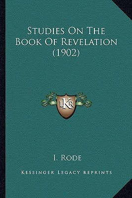 Studies On The Book Of Revelation (1902)