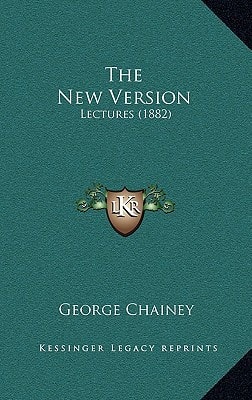 The New Version: Lectures (1882)
