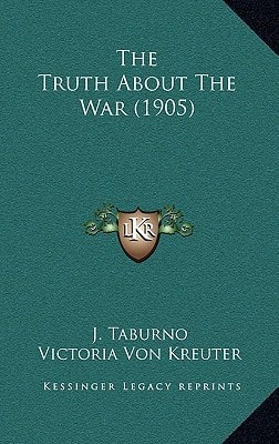 The Truth About The War (1905)