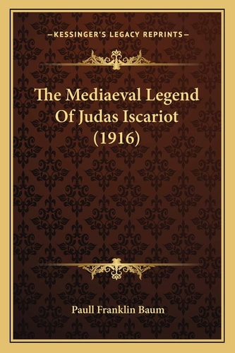 The Mediaeval Legend Of Judas Iscariot (1916)