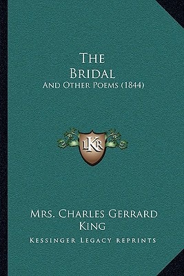 The Bridal: And Other Poems (1844)