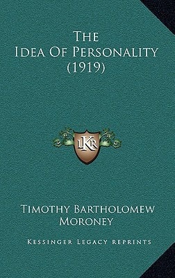 The Idea Of Personality (1919)