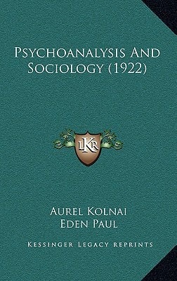 Psychoanalysis And Sociology (1922)