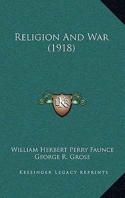 Religion And War (1918)