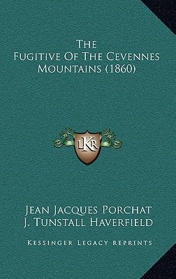 The Fugitive Of The Cevennes Mountains (1860)
