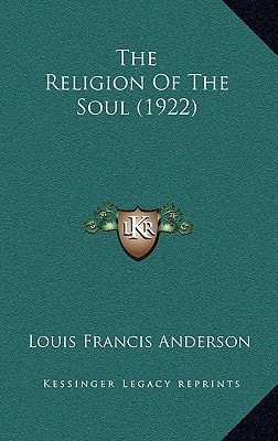 The Religion Of The Soul (1922)