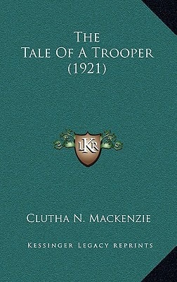 The Tale Of A Trooper (1921)