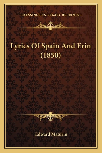 Lyrics Of Spain And Erin (1850)