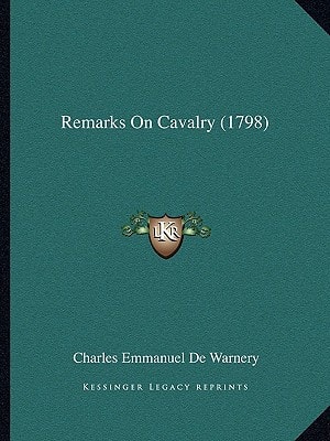 Remarks On Cavalry (1798)