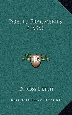 Poetic Fragments (1838)