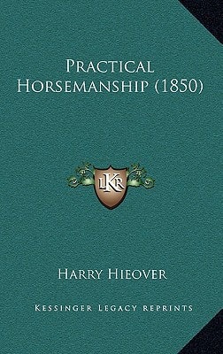 Practical Horsemanship (1850)