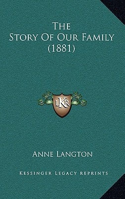 The Story Of Our Family (1881)