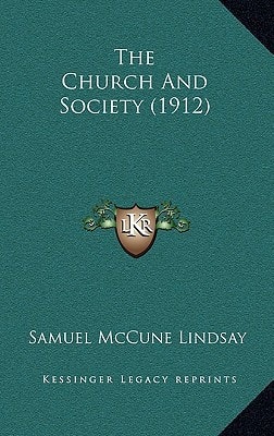 The Church And Society (1912)