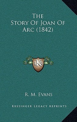 The Story Of Joan Of Arc (1842)