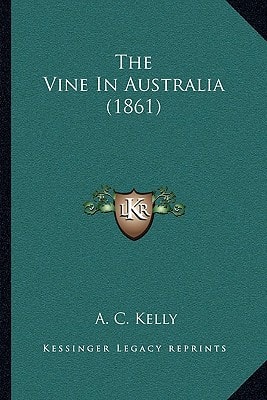 The Vine In Australia (1861)