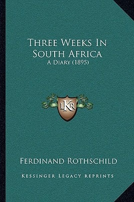 Three Weeks In South Africa: A Diary (1895)