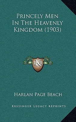 Princely Men In The Heavenly Kingdom (1903)