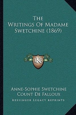 The Writings Of Madame Swetchine (1869)