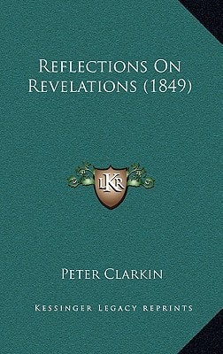 Reflections On Revelations (1849)