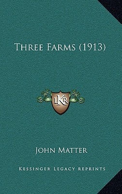 Three Farms (1913)