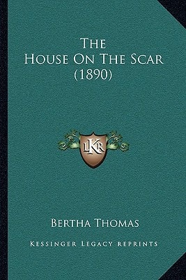The House On The Scar (1890)