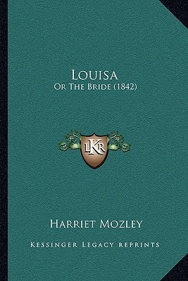 Louisa: Or The Bride (1842)