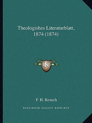 Theologishes Literaturblatt, 1874 (1874)