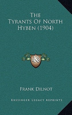 The Tyrants Of North Hyben (1904)