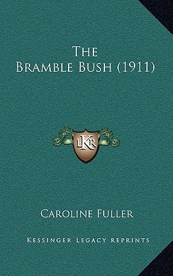 The Bramble Bush (1911)