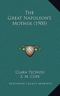 The Great Napoleon's Mother (1900)