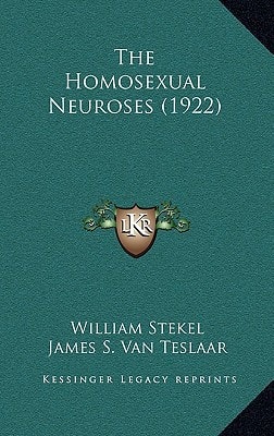 The Homosexual Neuroses (1922)