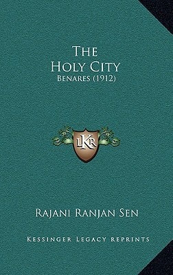 The Holy City: Benares (1912)