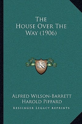The House Over The Way (1906)