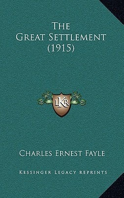 The Great Settlement (1915)