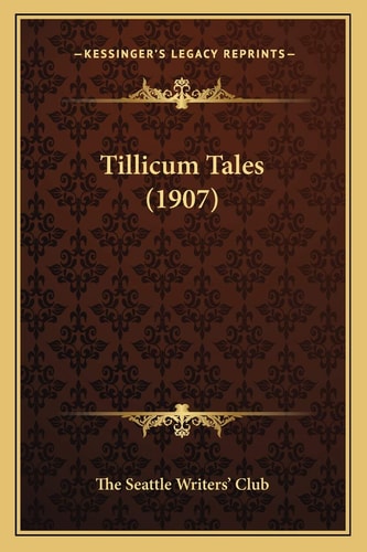 Tillicum Tales (1907)