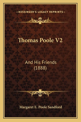 Thomas Poole V2: And His Friends (1888)