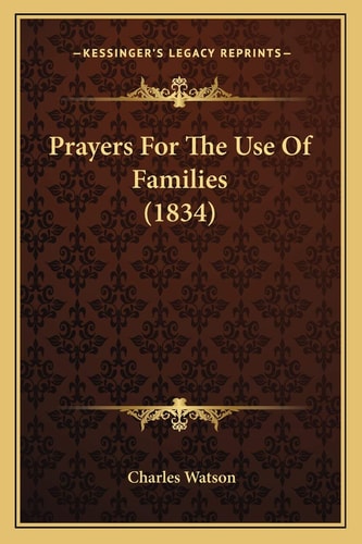 Prayers For The Use Of Families (1834)