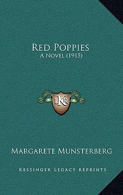 Red Poppies: A Novel (1915)