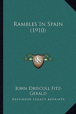 Rambles In Spain (1910)