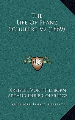The Life Of Franz Schubert V2 (1869)