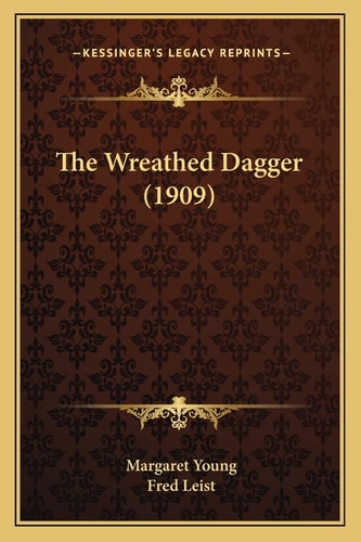 The Wreathed Dagger (1909)