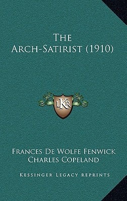 The Arch-Satirist (1910)