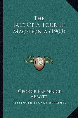 The Tale Of A Tour In Macedonia (1903)