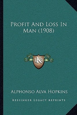 Profit And Loss In Man (1908)